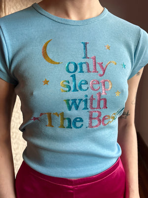 1970s I Only Sleep With The Best Novelty Light Blue Tee T Shirt